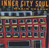 Inner City Soul - Making Change