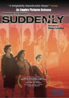 Suddenly