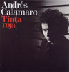 Andrés Calamaro - Tinta Roja