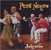 Peru Negro - Jolgorio