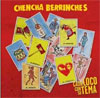 Chencha Berrinches - Cada Loco Con Su Tema 