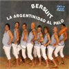 Bersuit - La Argentinidad Al Palo 
