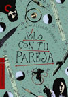Solo Con Tu Pareja - Criterion Collection
