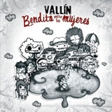 vallin bendito entre las mujeres