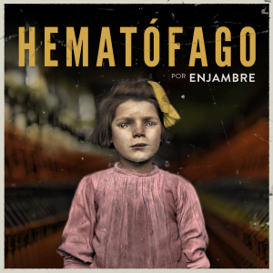 Portada del sencillo Hematofago de Enjambre