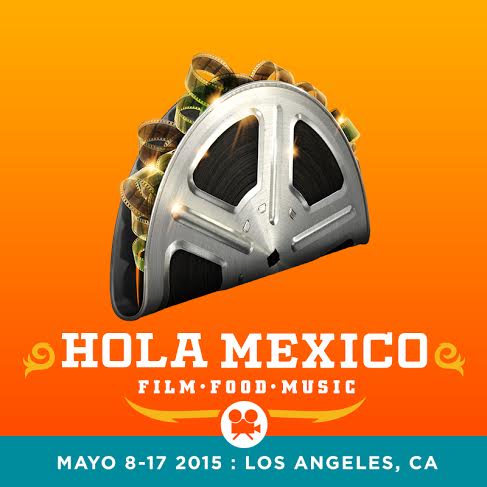 Hola Mexico Film Festival 2015 Poster