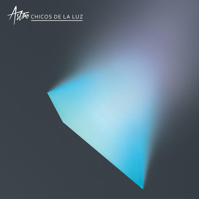 Astro - Chicos de la Luz