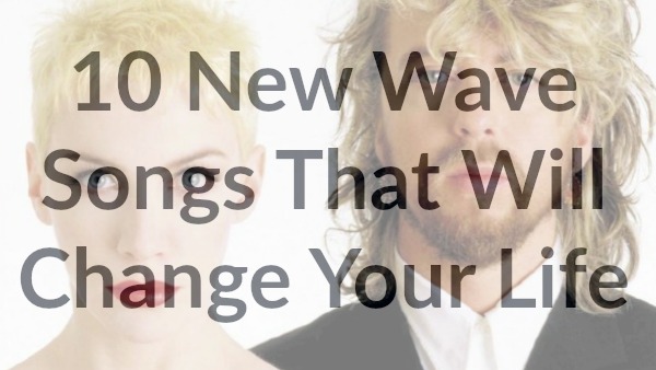 new wave songs
