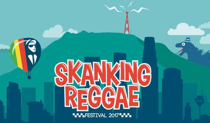 SKANKING REGGAE FESTIVAL 2017