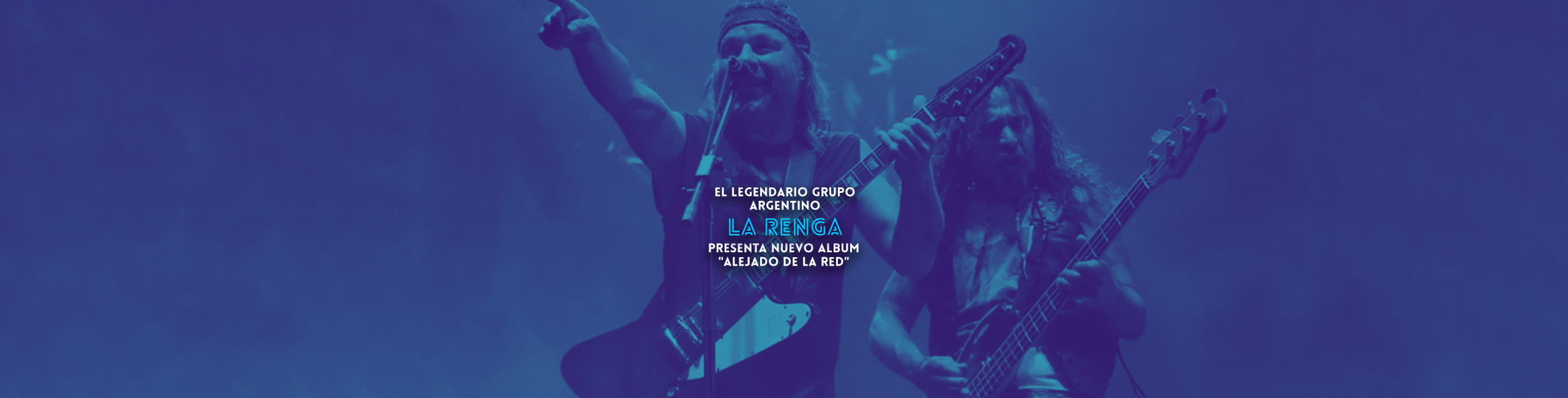 El Legendario Grupo Argentino LA RENGA Presenta Nuevo Album “Alejado De La Red”