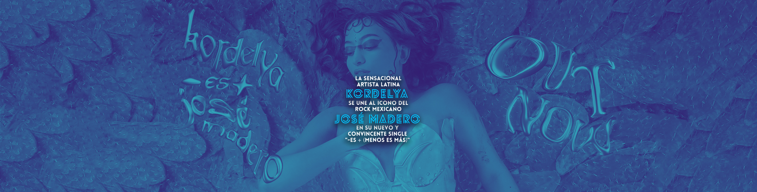 LA SENSACIONAL ARTISTA LATINA KORDELYA SE UNE AL ICONO DEL ROCK MEXICANO JOSÉ MADERO EN SU NUEVO Y CONVINCENTE SINGLE “-ES + (MENOS ES MÁS)”