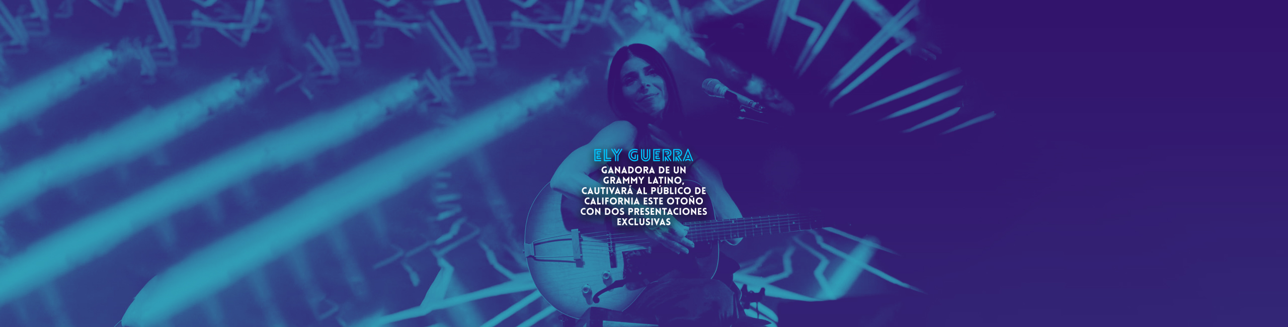 Ely Guerra ganadora de un Grammy Latino, cautivará al público de California este otoño con dos presentaciones exclusivas.
