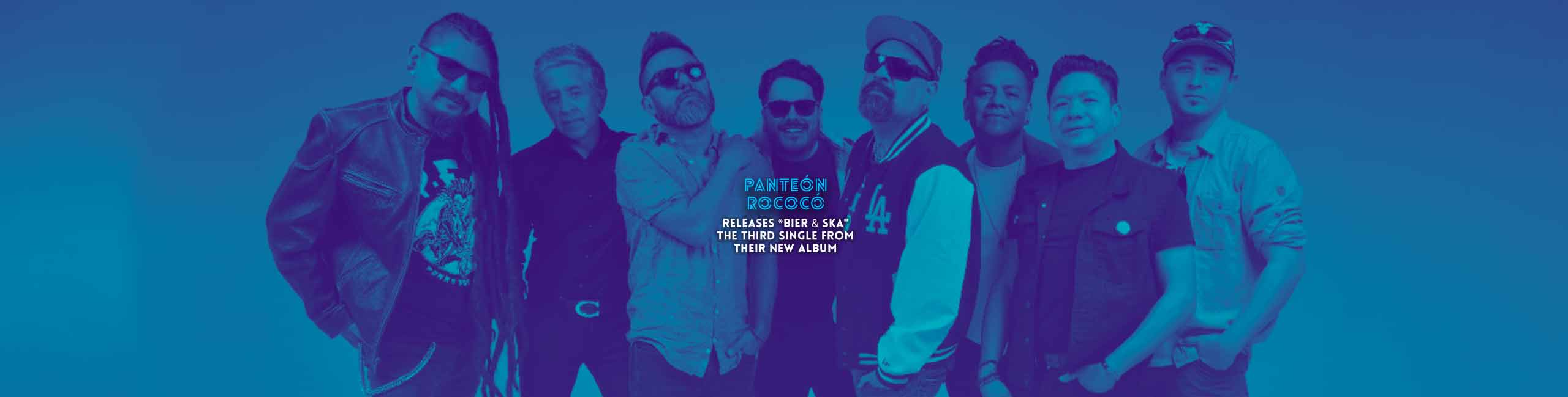 Panteón Rococó releases *Bier & Ska” the third single from their new album